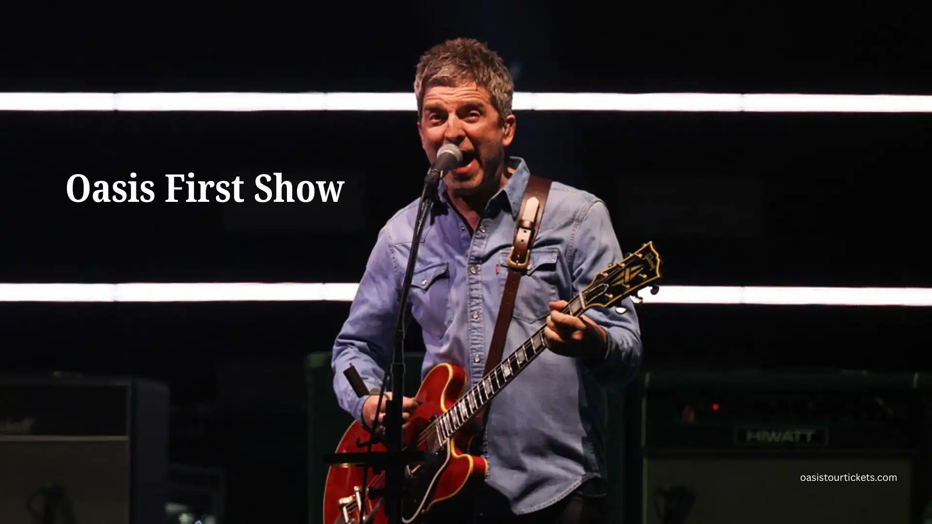 Oasis Tour 2025 First Show